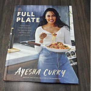 The Full Plate Ayesha Curry Flavor-Filled Easy Recipes Cookbook Hardcover 2020